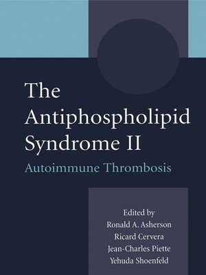 cover image of The Antiphospholipid Syndrome II